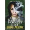 THE GIRL WHO KICKED THE HORNETS' NEST.