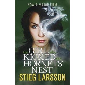THE GIRL WHO KICKED THE HORNETS' NEST.